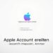 Apple Account erstellen
